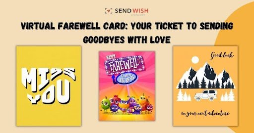 Virtual Farewell Cards